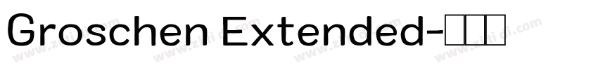 Groschen Extended字体转换